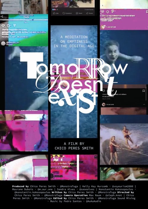 Tomorrow Doesn't Exist Poster