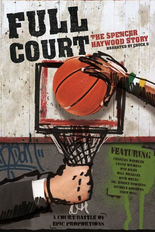 Full Court: The Spencer Haywood Story Poster