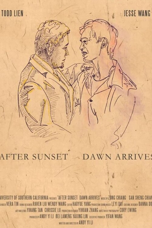 After Sunset, Dawn Arrives poster 2