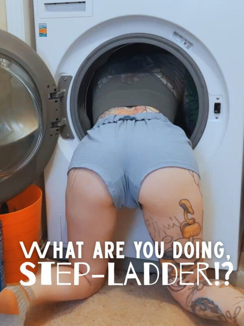 What are you DOING, Step-Ladder!? Poster