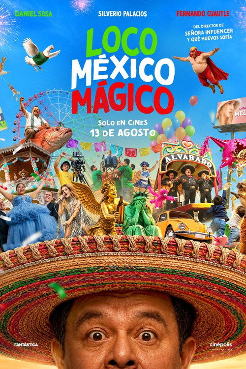 Loco M&eacute;xico M&aacute;gico电影海报