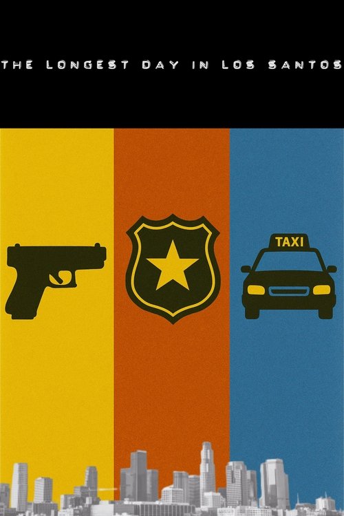 The Longest Day in Los Santos Poster