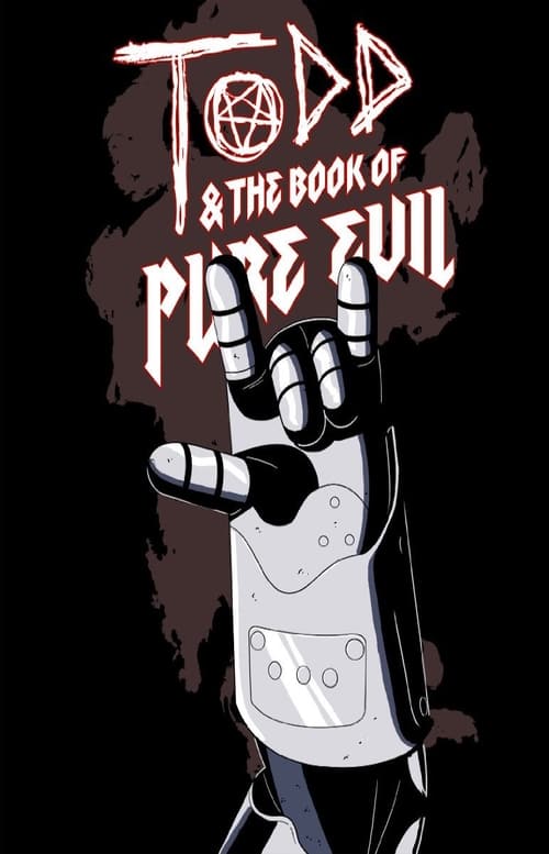 Todd and the Book of Pure Evil: The End of the End