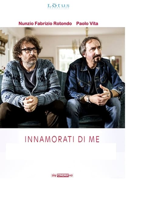 Innamorati di me Poster