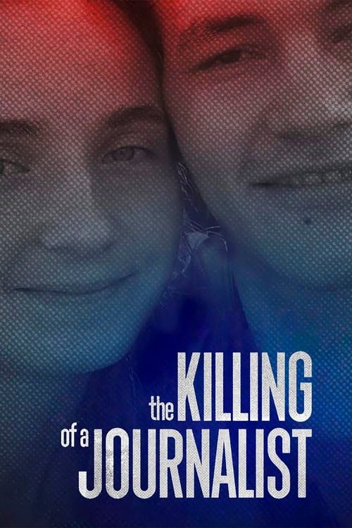 The+Killing+of+a+Journalist