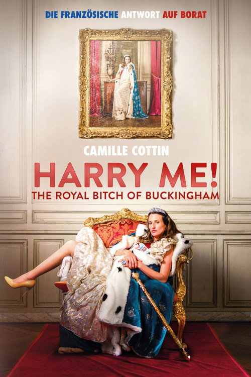 Harry Me! The Royal Bitch of Buckingham Ganzer Film (2015) Stream Deutsch