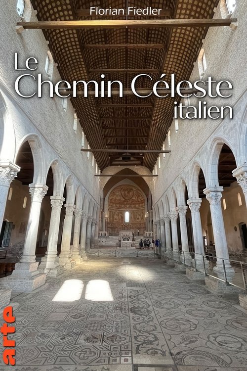 Cammino Celeste - Der italienische Himmelsweg Poster