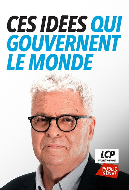 Ces id&eacute;es qui gouvernent le monde电影海报