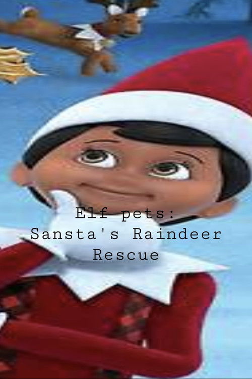 Elf Pets: Santa's Reindeer Rescue
