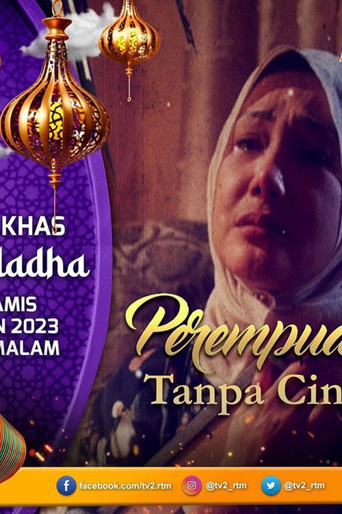 Perempuan Tanpa Cinta Poster