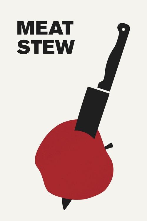 Meat Stew Poster