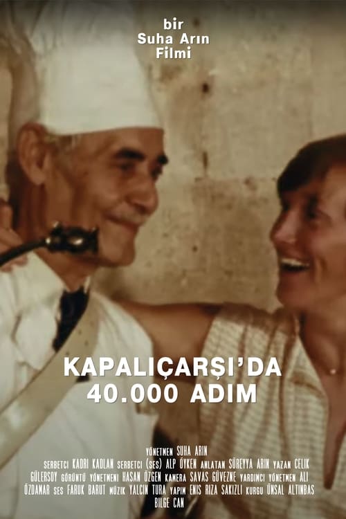 Kapalıçarşı'da Kırk Bin Adım Poster