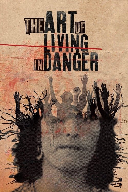 The+Art+of+Living+in+Danger