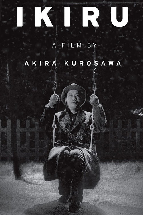 Akira Kurosawa: It Is Wonderful to Create: 'Ikiru' poster 3