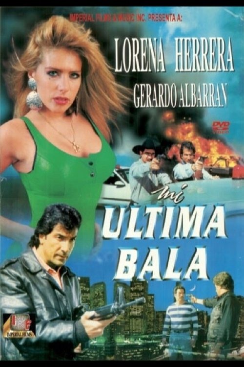 Mi última bala Poster