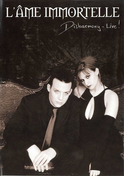 L'&Acirc;me Immortelle: Disharmony Live电影海报