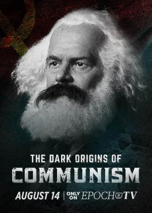 The Dark Origins of Communism电影海报