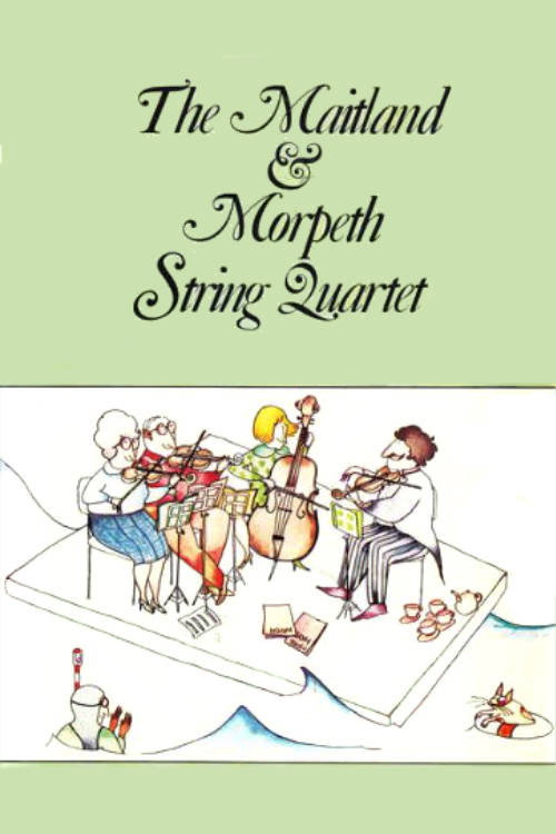 The Maitland & Morpeth String Quartet poster 2