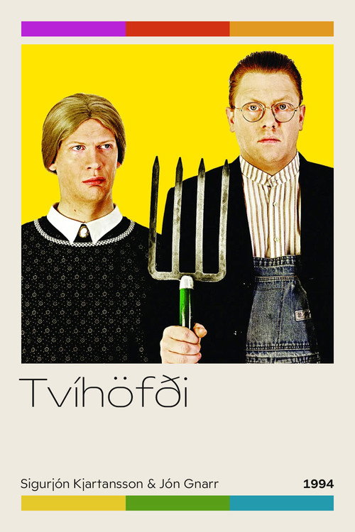 Tv&iacute;h&ouml;f&eth;i电影海报