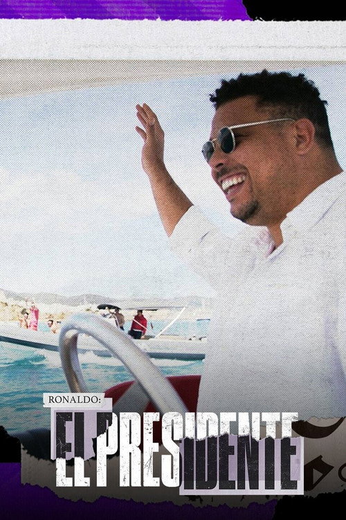 Ronaldo El Presidente电影海报