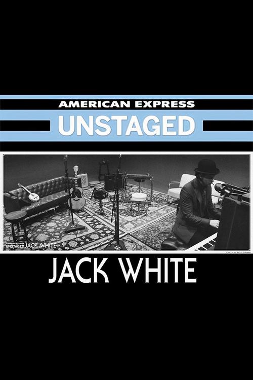 Jack White: Unstaged