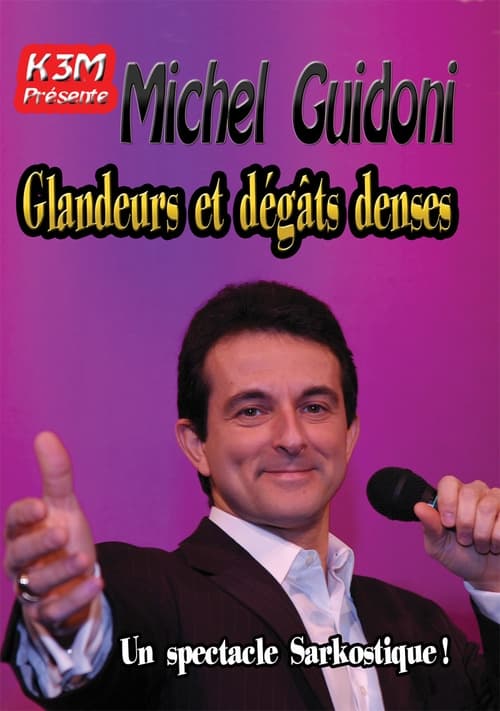 Michel+Guidoni+-+Glandeurs+et+d%C3%A9g%C3%A2ts+denses