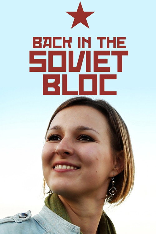 Back in the Soviet Bloc电影海报