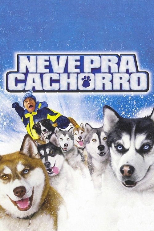Assistir Neve pra Cachorro (2002) filme completo dublado online em Portuguese