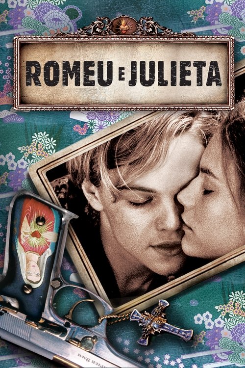 Assistir ! Romeu + Julieta 1996 Filme Completo Dublado Online Gratis