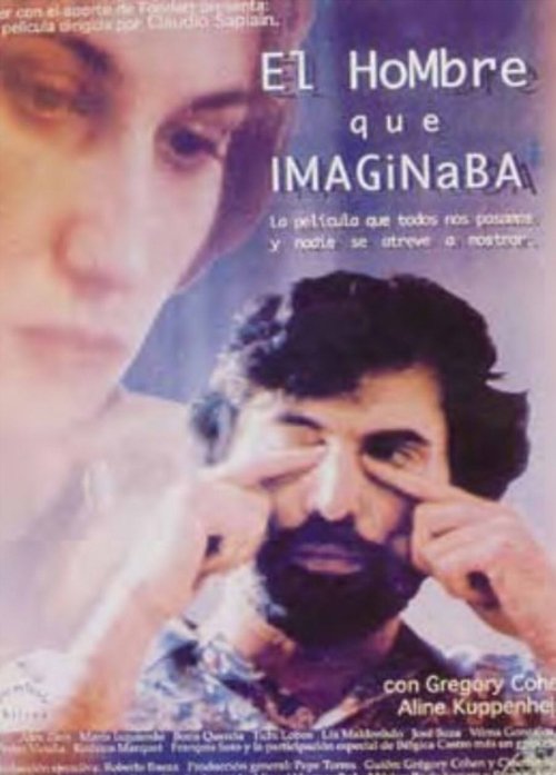 El hombre que imaginaba (1998) Assista a transmissão de filmes completos on-line