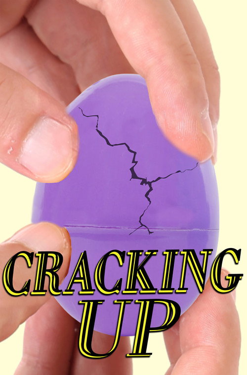 Cracking Up Poster