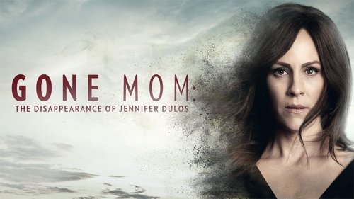 Gone Mom (2021) Watch Full Movie