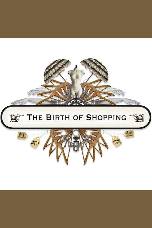 The Birth Of Shopping电影海报