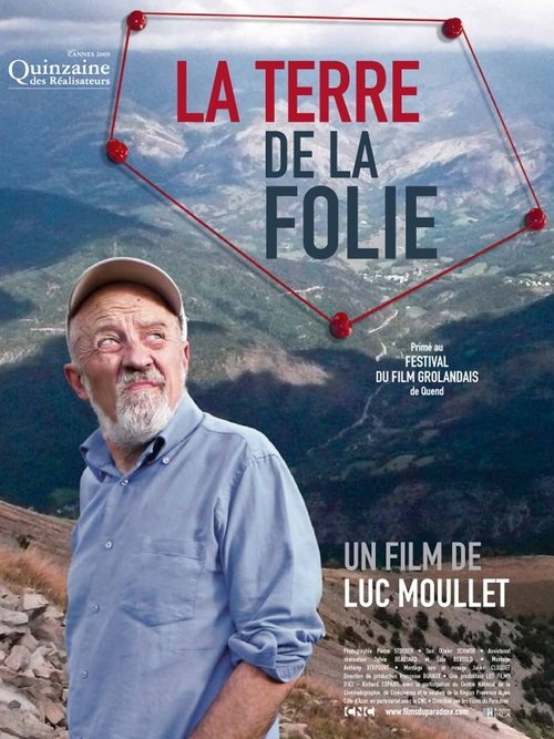 La Terre de la folie poster