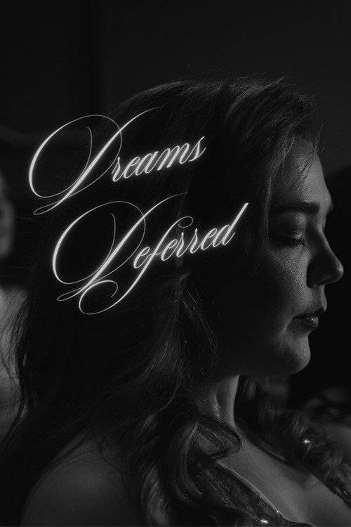 Dreams Deferred's poster