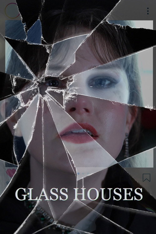 Glass Houses Poster