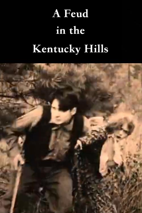 A Feud in the Kentucky Hills