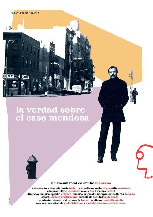 La verdad sobre el caso Mendoza Poster