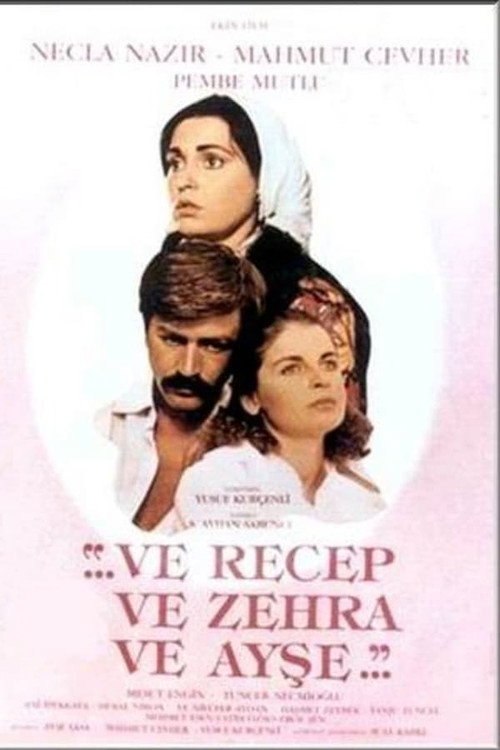 Thus Were Recep, Zehra And Ayşe poster 3