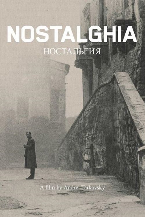 Nostalgia (1983) Film Online Subtitrat in Romana