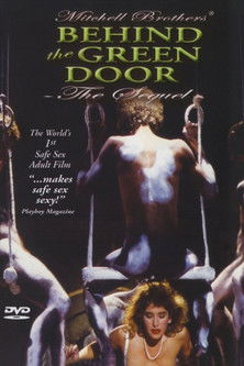 Behind the Green Door: The Sequel