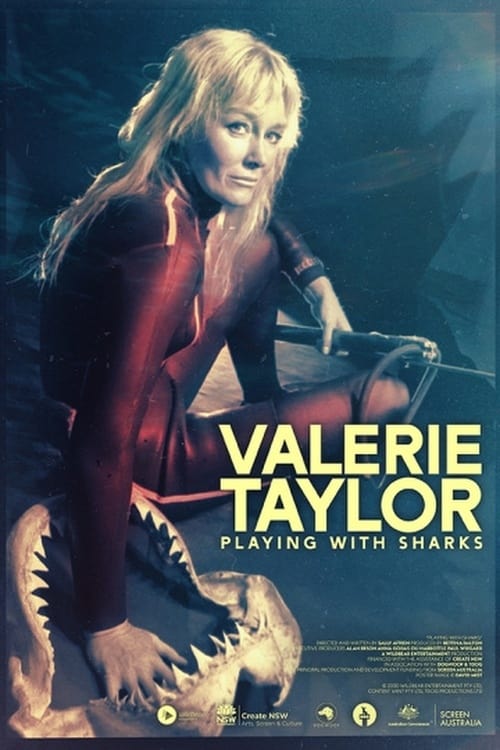 Valerie Taylor: Playing With Sharks (2021) فيلم كامل على الانترنت