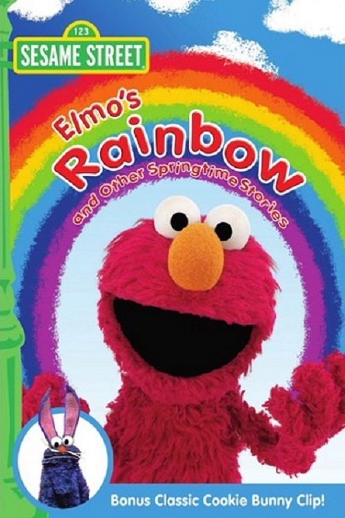 Sesame Street: Elmo's Rainbow and Other Springtime Stories