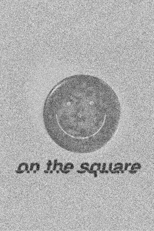 Poster for On The Square