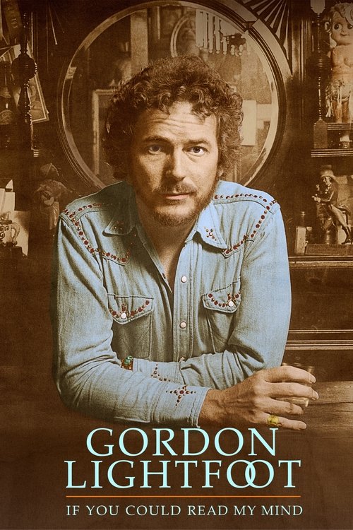 Gordon+Lightfoot%3A+If+You+Could+Read+My+Mind