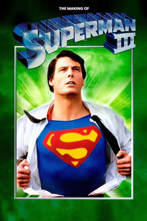 The Making of 'Superman III' poster 4