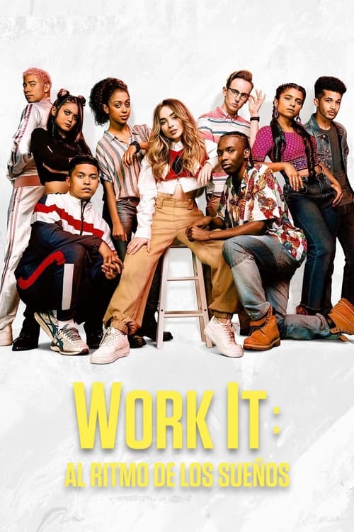 Work It: Al ritmo de los sueños Poster