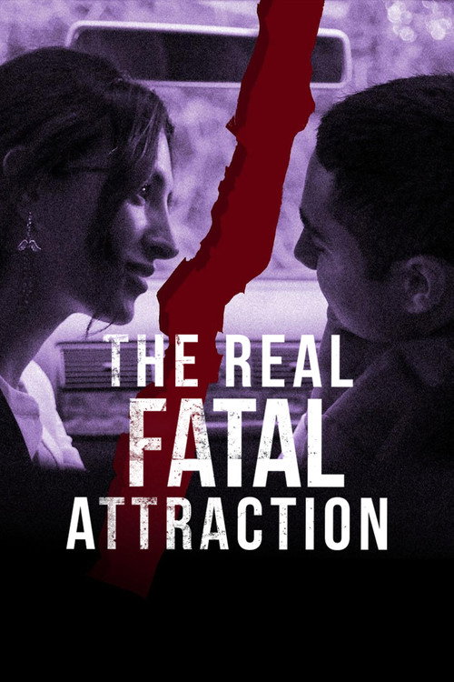 The Real Fatal Attraction Poster