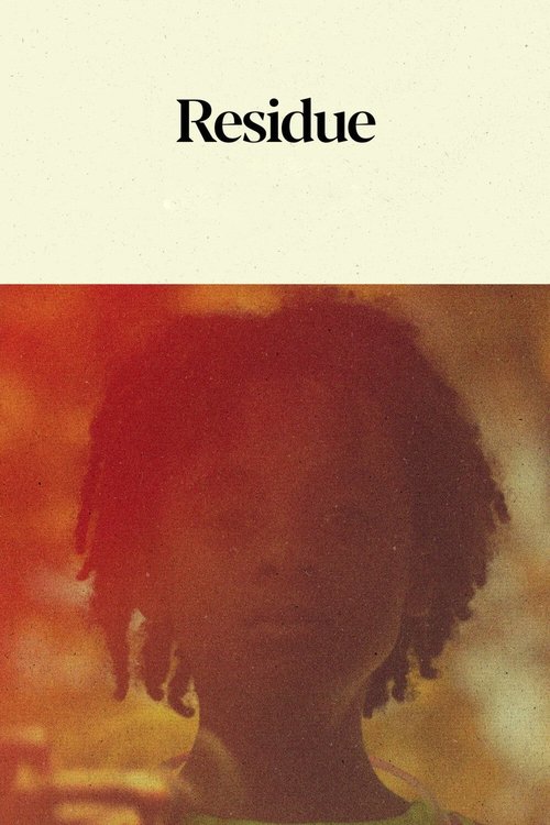 Residue (2020) Mira la transmisión completa de la película en línea