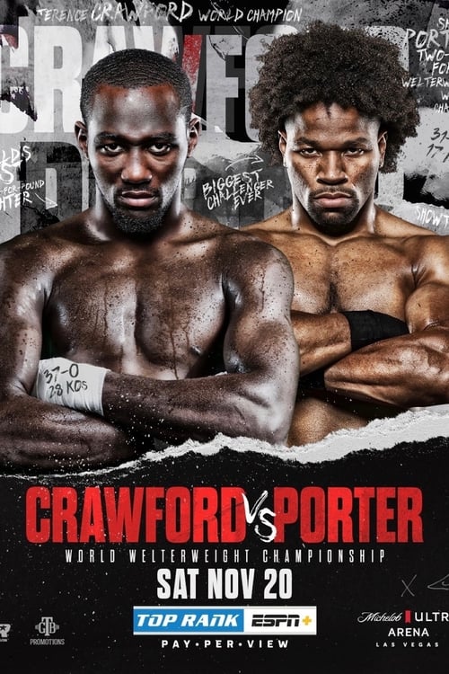 Watch Terence Crawford vs. Shawn Porter (2021) Full Movie Online Free